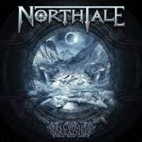 2019: NORTHTALE - Welcome to Paradise