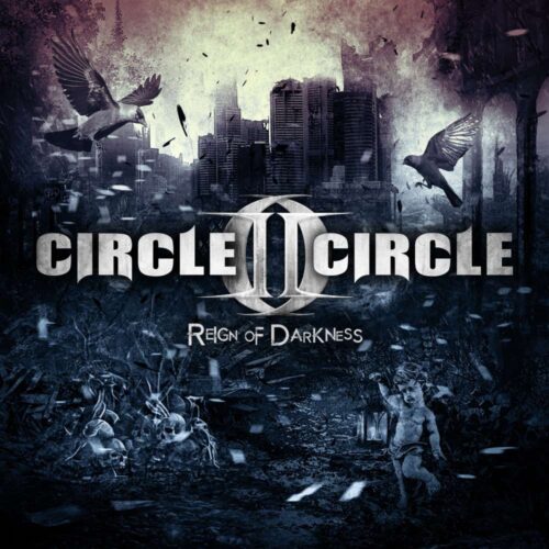2015: CIRCLE II CIRCLE – Reign of Darkness (Lead Guitar) earMUSIC