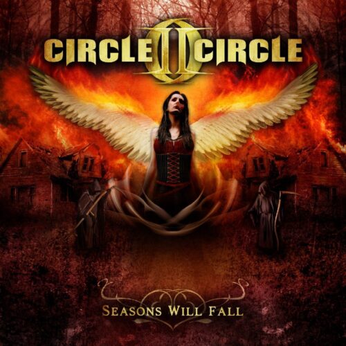 2012: CIRCLE II CIRCLE – Seasons Will Fall (Lead Guitar) earMUSIC